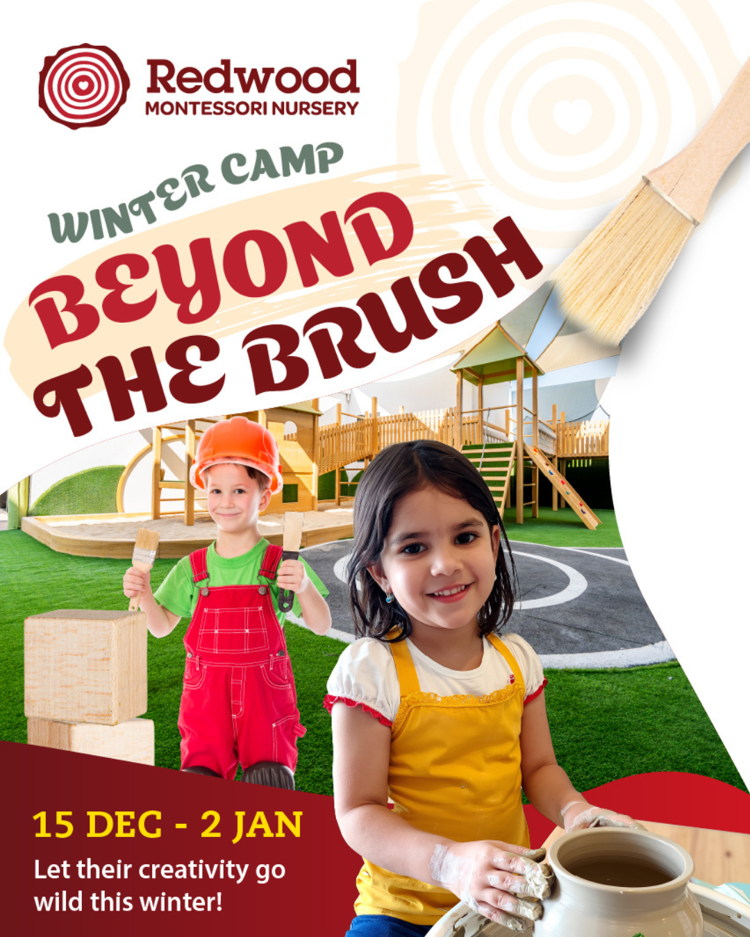 Promotional poster for Redwood Montessori Nursery’s winter camp, showing two children in a playground and pottery activities; dates are December 15 to January 2.